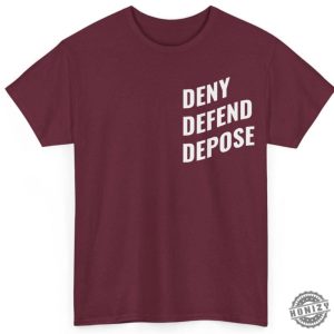 Deny Defend Depose Tshirt Bold Statement Sweatshirt Unisex Classic Shirt For Him Funny Unique Gift Protest Activist Hoodie Eat The Rich Tshirt honizy 6