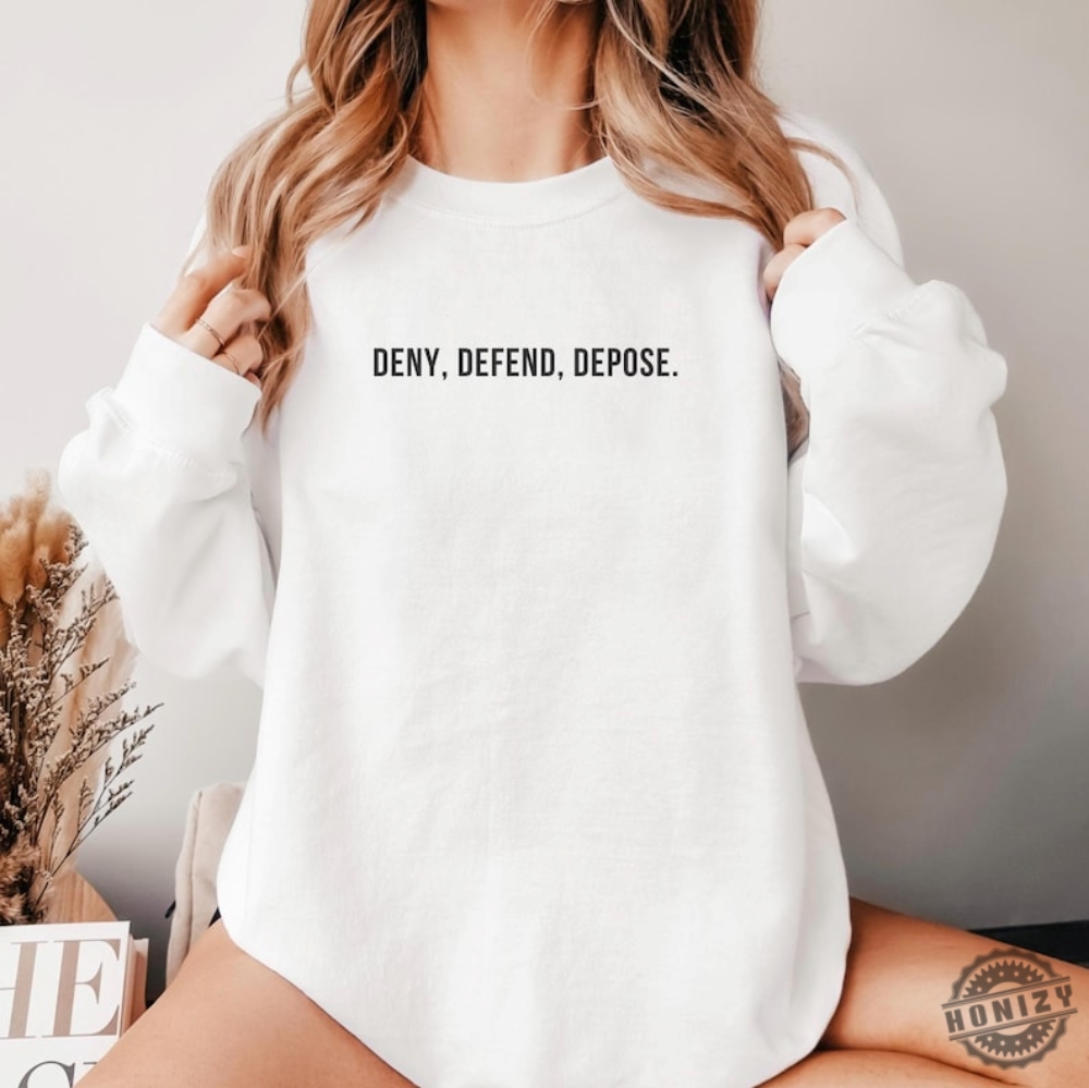 Deny Defend Depose Trendy Unisex Tshirt Activist Sweatshirt Minimal Punk Hoodie Punk Shirt