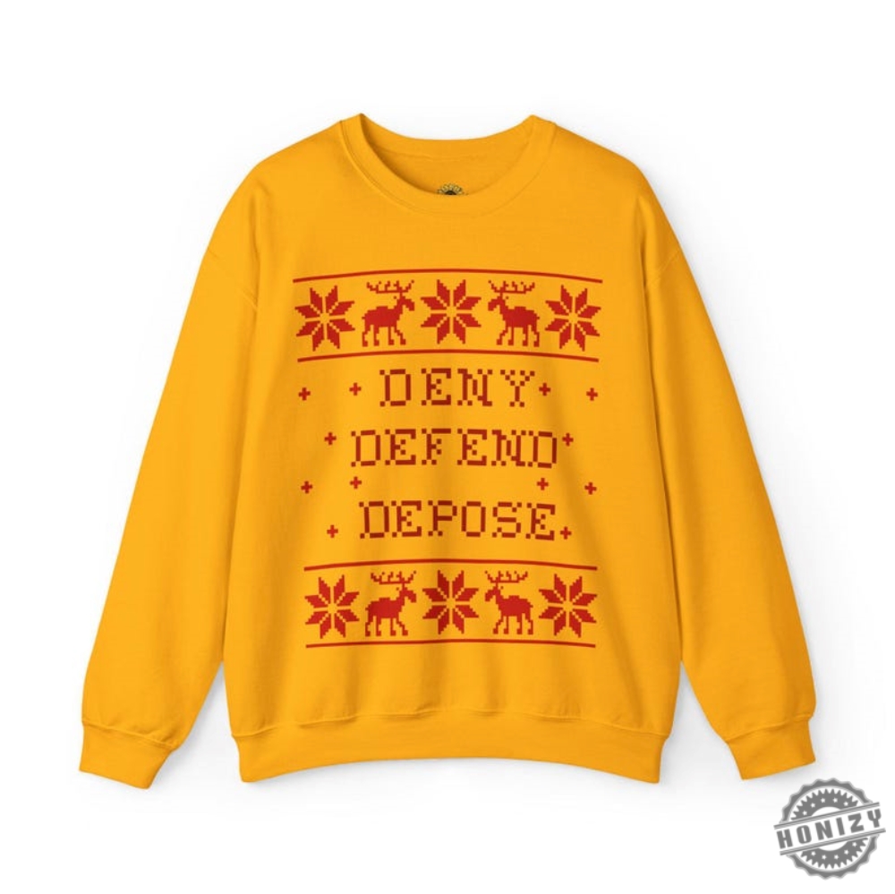 Deny Defend Depose Unisex Hoodie Tshirt Sweatshirt