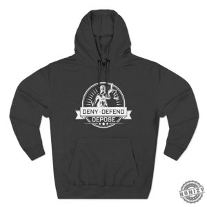 Deny Defend Depose Hoodie Movie Quote Sweatshirt Fight Club Inspired Apparel Unique Tshirt honizy 2