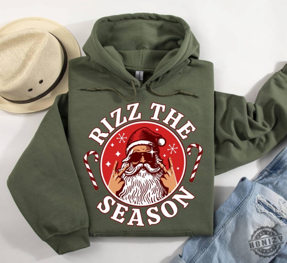 Rizz The Season Shirt Rizzler Santa Claus Hoodie Merry Rizzmas Tshirt W Rizz Christmas Sweatshirt Rizz Em Funny Shirt