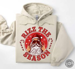 Rizz The Season Shirt Rizzler Santa Claus Hoodie Merry Rizzmas Tshirt W Rizz Christmas Sweatshirt Rizz Em Funny Shirt honizy 2