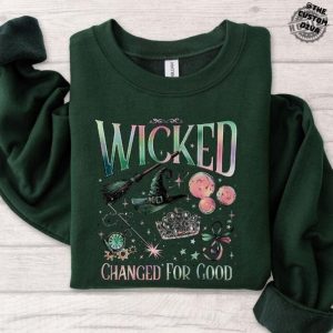 Wicked Changed For Good Sweatshirt Wicked Fan Gift Defy Gravity Hoodie Wizard Of Oz Tshirt Broomstick Magic Sweater honizy 7