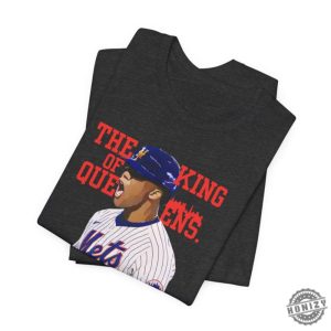 Baseball Player Juan Soto The King Of Queens Tshirt Unisex Tee Mets Fan Gift honizy 6