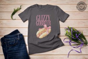 Glizzy Gobbler Coquette Funny Adult Shirt Dirty Unhinged Sweatshirt Double Meaning Funny Pun Adult Humor Raunchy Hoodie Gag Joke Pun Tshirt honizy 3