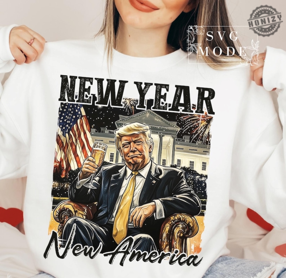 New Year Trump 2025 Shirt New Year New America Hoodie Trump Happy New Year Tshirt Trump Dance Christmas Sweatshirt Funny Christmas Trump Gift honizy 1