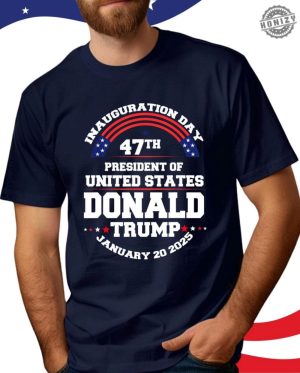 Trump Inauguration Day Shirt Trump 47 Crewneck Sweatshirt Inauguration Day 2025 Sweater 47 President Tshirt Donald Trump Hoodie honizy 4