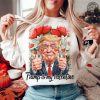 Trump Valentine Shirt Trump Is My Valentine Tshirt Trump Lover Sweatshirt Trump Hoodie Valentine Trump Lovely Trump Shirt honizy 7