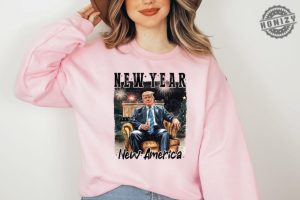 New Year New America Shirt New America Trump Sweatshirt Trump New Years Party Hoodie Funny New Year Trump Tshirt Trump 2025 Tee honizy 2