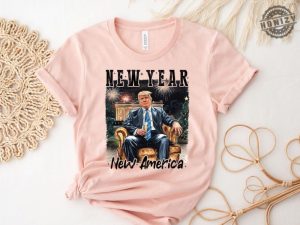 New Year New America Shirt New America Trump Sweatshirt Trump New Years Party Hoodie Funny New Year Trump Tshirt Trump 2025 Tee honizy 5