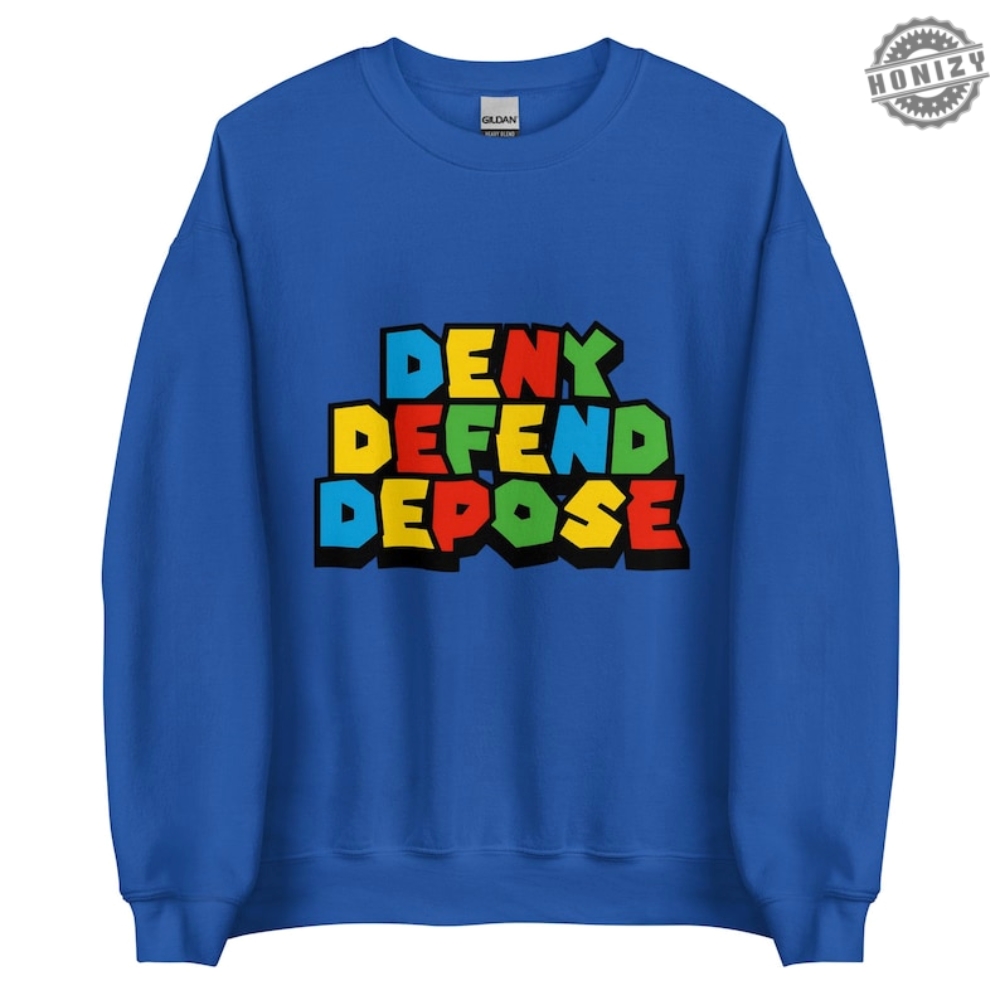 Deny Defend Depose Bold Statement Tee Colorful Protest Sweater Mario Font Hoodie Activist Graphic Sweater For Unisex Casual Wear