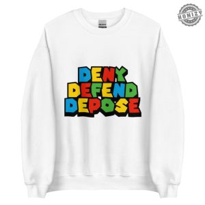 Deny Defend Depose Bold Statement Tee Colorful Protest Sweater Mario Font Hoodie Activist Graphic Sweater For Unisex Casual Wear honizy 4