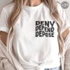 Deny Defend Depose Tshirt Deny Defend Depose Activist Hoodie Unisex Classic Shirt For Him Funny Unique Gift honizy 4