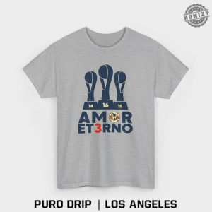 Amor Et3rno Tshirt Tricampeon America Championship Mexican Club Soccer Futbol Playera Shirt honizy 2