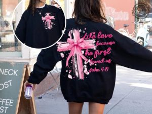 Coquette Jesus Valentine Cross Bow Shirt Christian Valentine Tshirt He Loved Us First Hoodie Jesus Loves You Sweatshirt Pink Valentine Jesus Valentine Bow Gift honizy 3