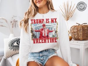 Trump Is My Valentine Shirt Retro Valentines Funny Trump Tshirt Funny Valentines Hoodie Trump Valentines Shirt honizy 2