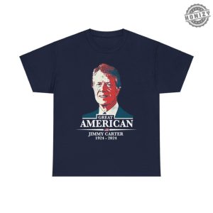 Jimmy Carter Tribute Shirt Great American Tshirt President Carter Unisex Tee honizy 3