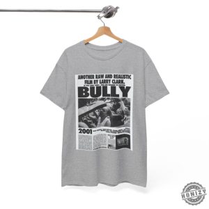 Bully Movie Larry Clark Movie Lover Gift honizy 3