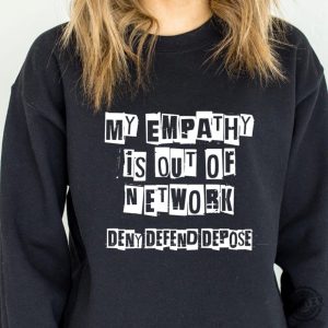 Deny Defend Depose Eat The Rich Social Justice Healthcare Reform Shirt honizy 2