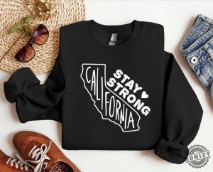 Stay Strong California Tee Pray For California Shirt honizy 5