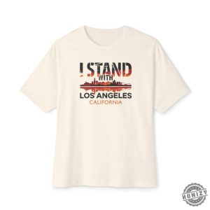 I Stand With Los Angeles California Tshirt honizy 3