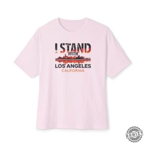 I Stand With Los Angeles California Tshirt honizy 4