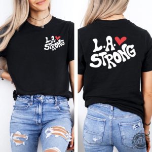 La Strong La Fire Tshirt honizy 2