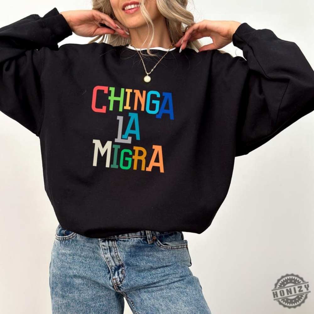 Antitrump Chinga La Migra Ice Maga Republican Fascism Tee