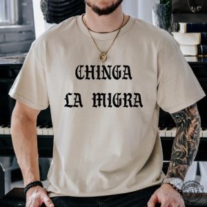 Anti Trump Chinga La Migra Ice Maga Republican Fascism Shirt honizy 3