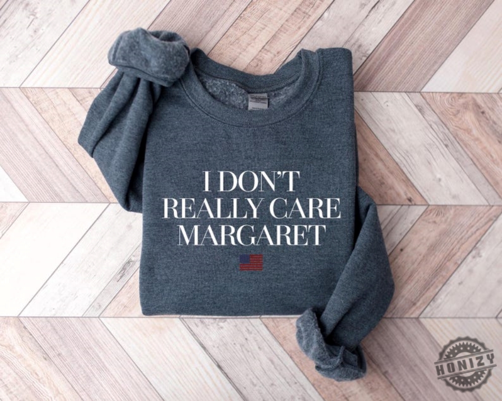 I Dont Really Care Margaret Jd Vance Tshirt