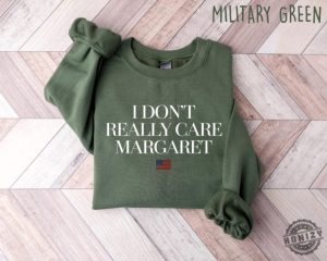 I Dont Really Care Margaret Jd Vance Tshirt honizy 3 1