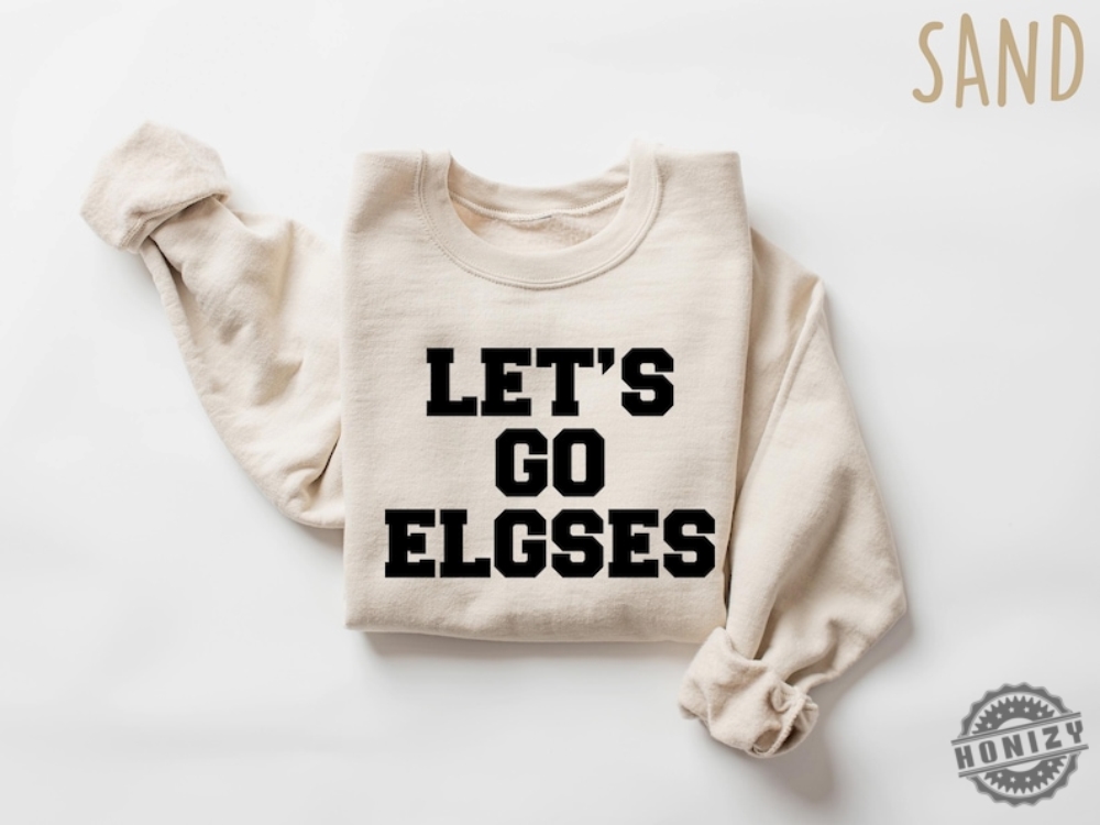 Lets Go Elgses Funny Mayor Misspelling Shirt