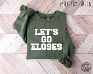 Lets Go Elgses Funny Mayor Misspelling Shirt honizy 2