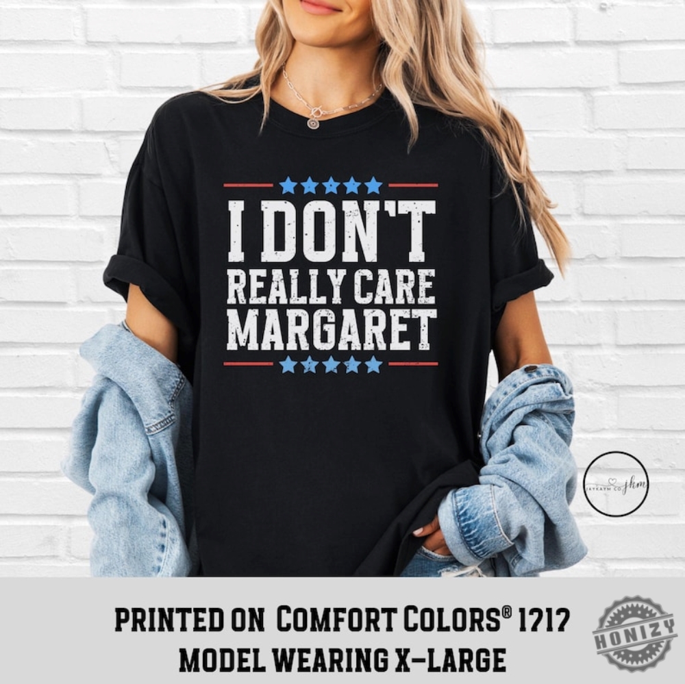 I Dont Really Care Margaret Vice President Vance Republican Shirt