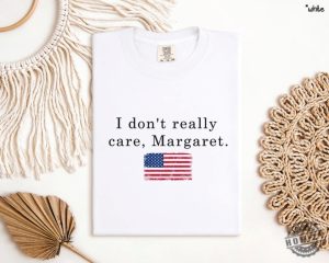 Trump Vance Shirt I Dont Really Care Margaretvance Shirt honizy 4