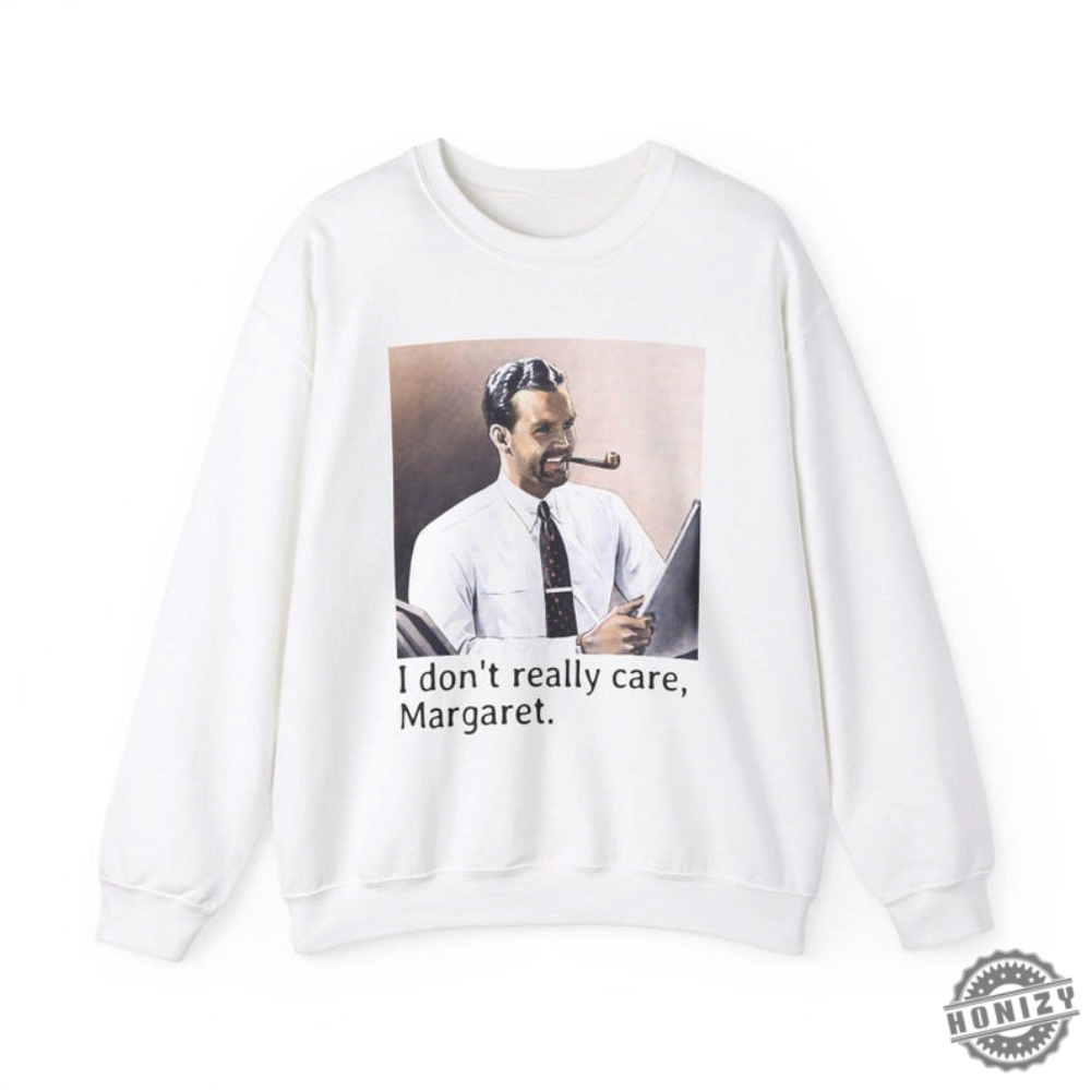 I Dont Really Care Margaret Sweatshirt Jd Vance Funny Maga Jumper America First Shirt