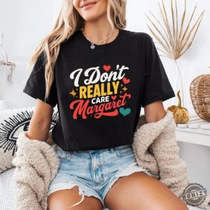 I Dont Really Care Margaret Vice President Vance Republican Shirt honizy 3 1