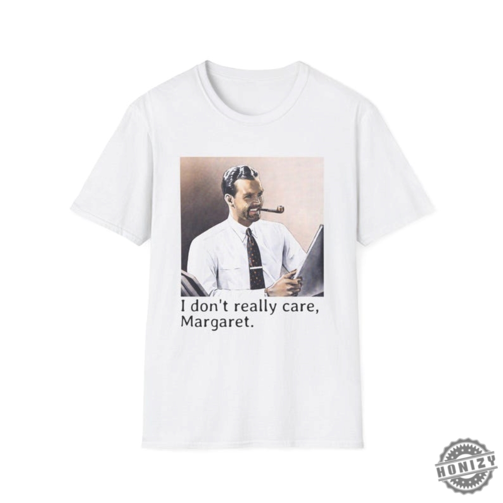 I Dont Really Care Margaret Tee Shirt Jd Vance Funny Maga Shirt