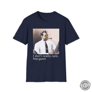 I Dont Really Care Margaret Tee Shirt Jd Vance Funny Maga Shirt honizy 3