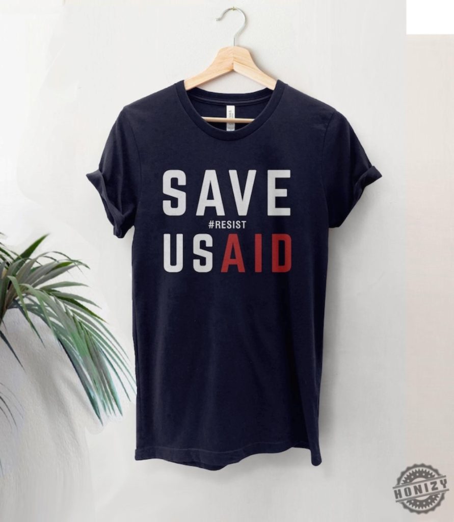 Save Usaid Resist Tshirt honizy 1