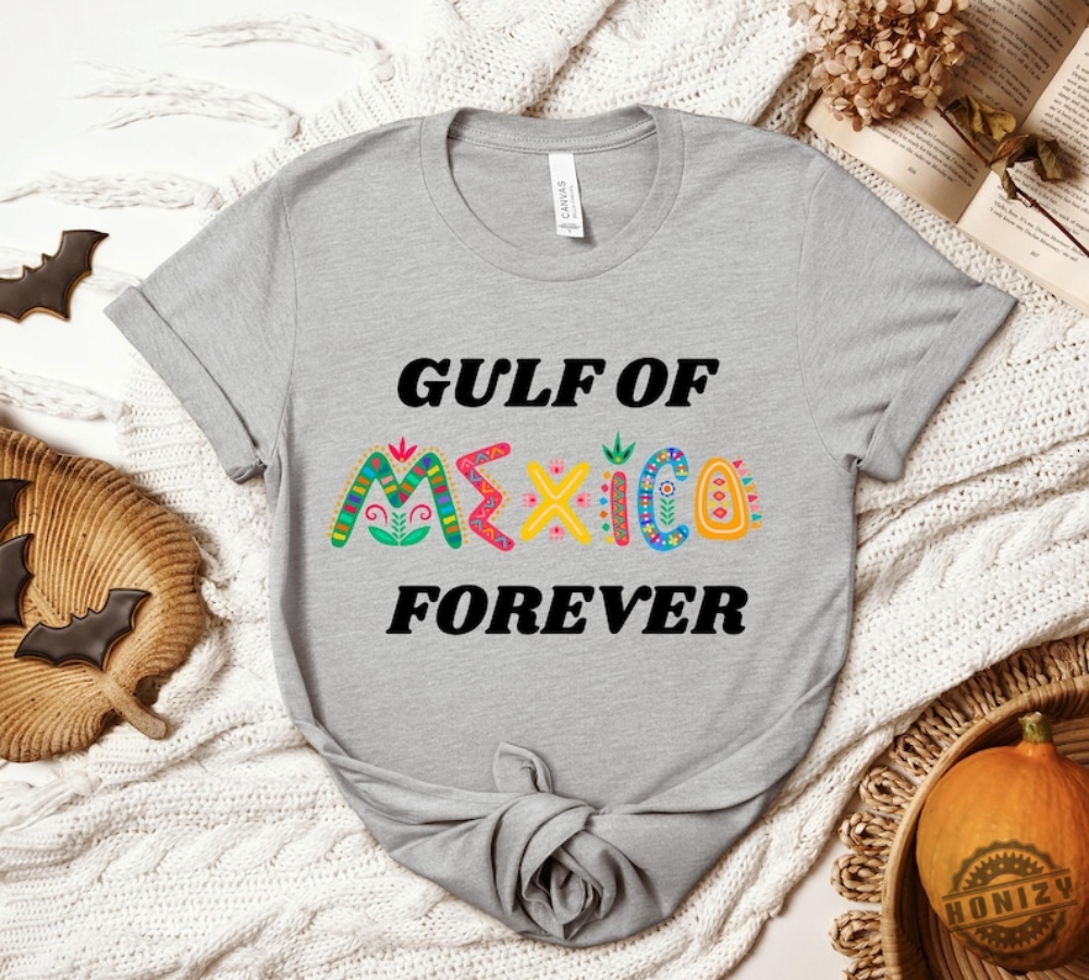 Gulf Of Mexico Anti Gulf Of America Shirt honizy 1 1