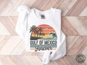 Gulf Of Mexico Forever Mexico Beach Shirt honizy 3