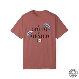 Golfo De Mexico Tshirt Mexican Flag Protest Outfit Political Gift honizy 5