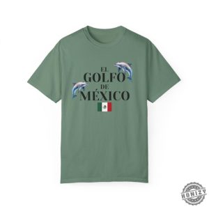 Golfo De Mexico Tshirt Mexican Flag Protest Outfit Political Gift honizy 7