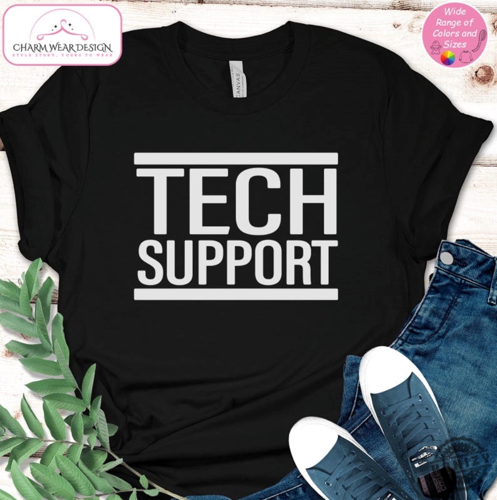 Tech Support It Support Elon Musk Tech Computer Nerd Trendy Shirt 13 Tech Support IT Support Elon Musk Tech Computer Nerd Trendy Shirt