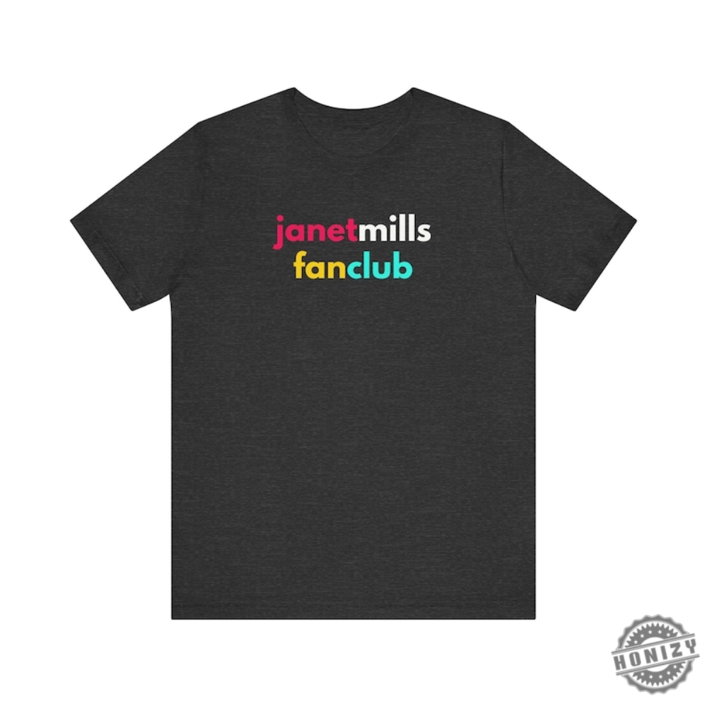 Janet Mills Maine Governor Fan Club See You In Court Anti Trump Unisex Shirt 8 Janet Mills Maine Governor Fan Club See You In Court Anti Trump Unisex Shirt
