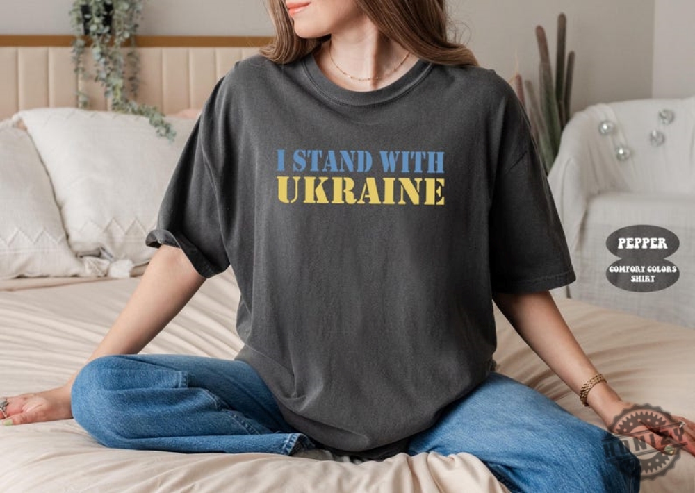 I Stand With Ukraine Shirt For Women Or Men 12 I Stand With Ukraine Shirt For Women Or Men