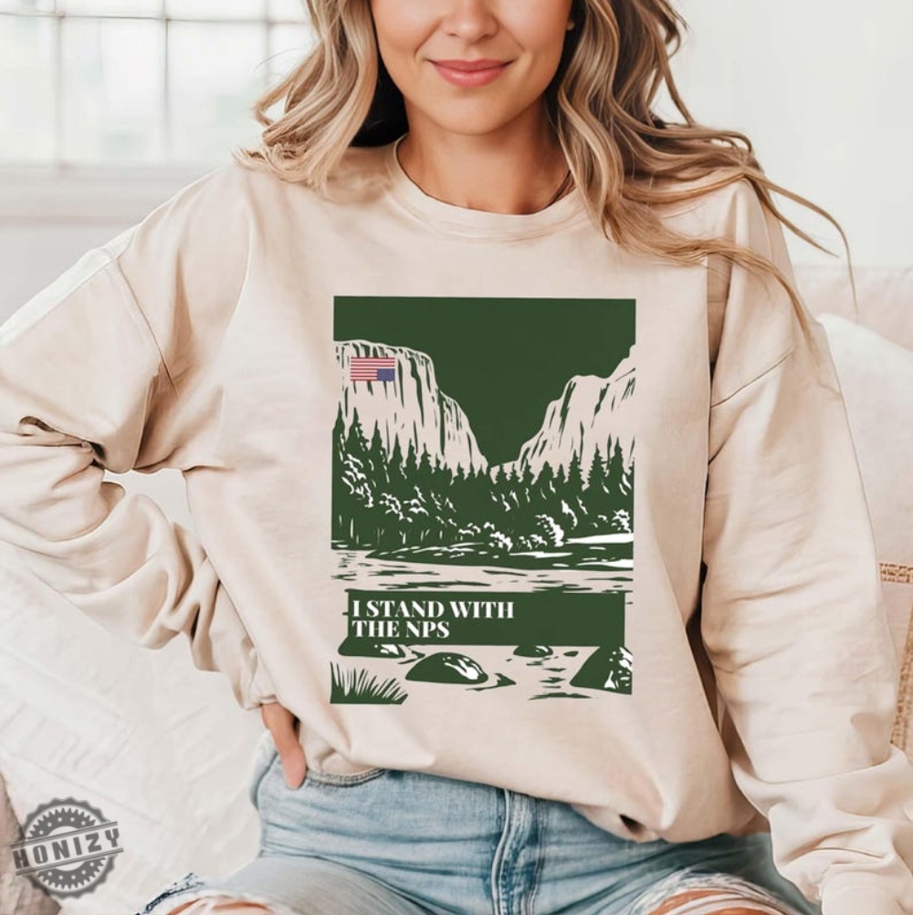 I Stand With The Nps National Park Vintage Shirt 4 I Stand With The NPS National Park vintage shirt