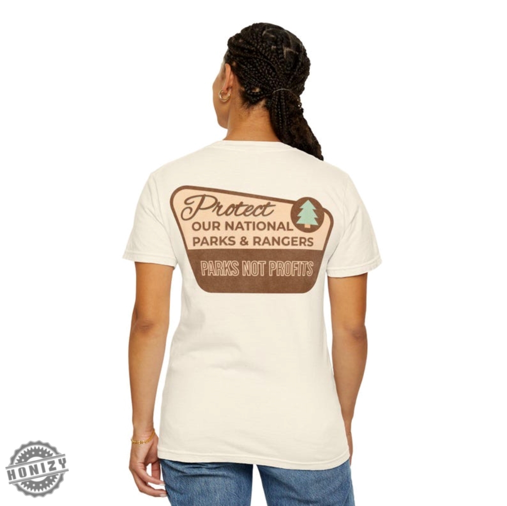 I Stand With Park Rangers National Park Resist Save Our National Parks Unisex Shirt 13 I Stand With Park Rangers National Park Resist Save our National Parks unisex shirt