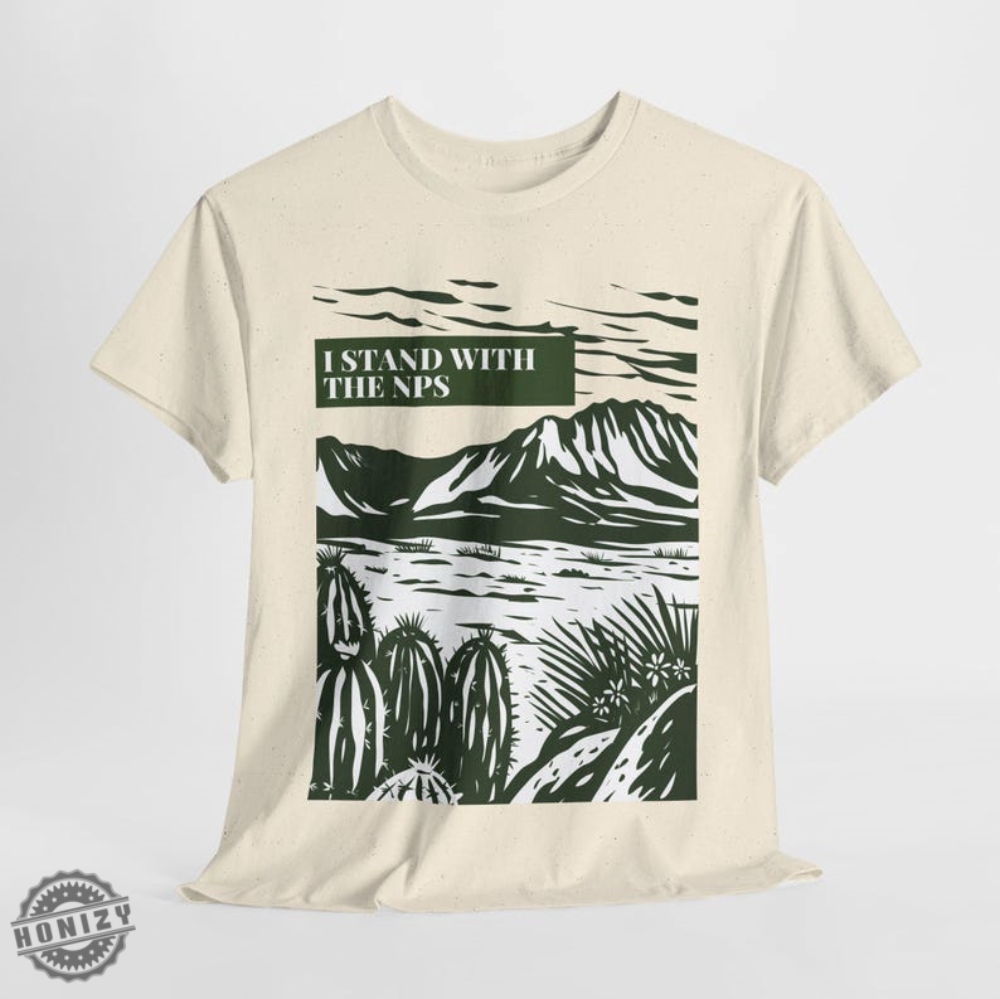 I Stand With Park Rangers National Park Resist Save Our National Parks Vintage Shirt 11 I Stand With Park Rangers National Park Resist Save our National Parks vintage shirt